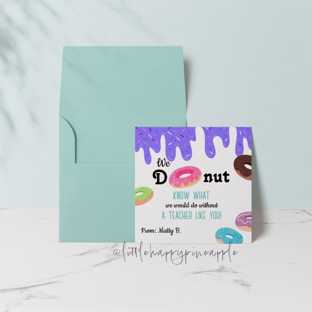 We Doughnut Know Teacher Thank You card (Creator Uploaded)