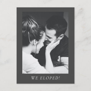 We Eloped Black White Photo Minimalist Elopement Announcement Postcard