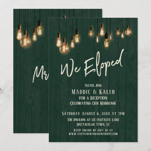 We Eloped Dark Green Rustic Wood Edison Lightbulbs Invitation