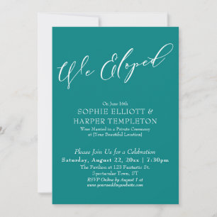 We Eloped, Elegant Simple Teal Celebration Invitation