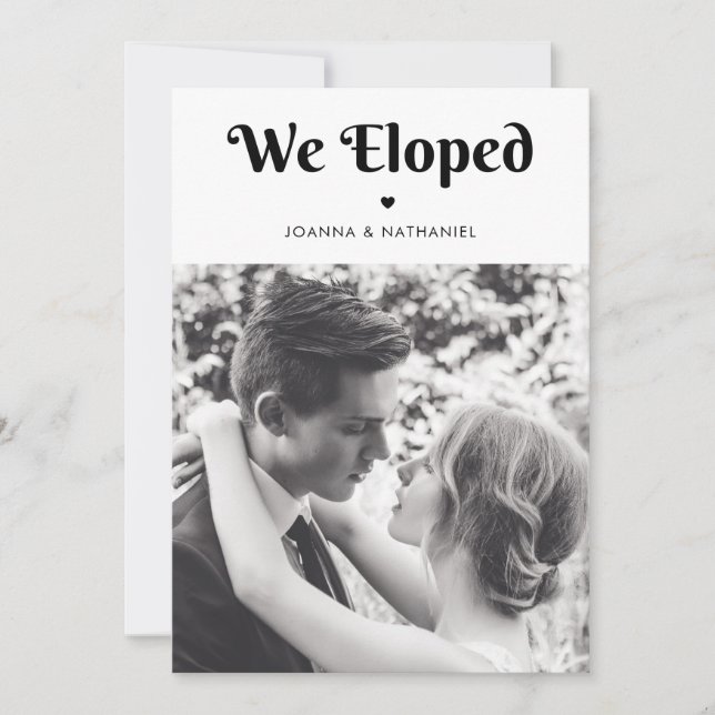 We Eloped Minimalist Retro Typography Heart Simple Invitation (Front)