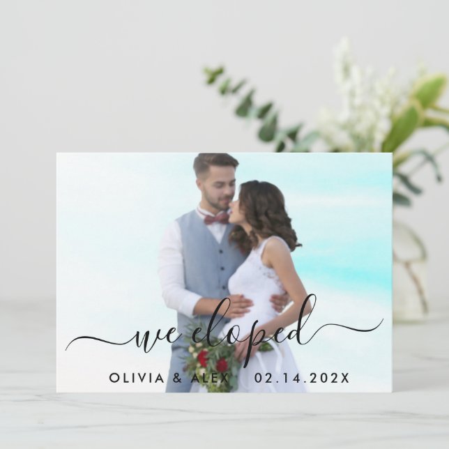 We Eloped Minimalistic Script Custom Photo Wedding Announcement (Standing Front)