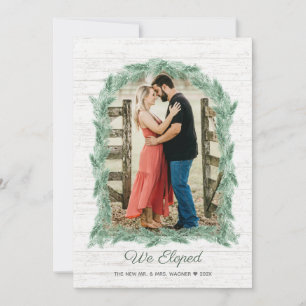 We Eloped Pine Bough Arch Frame with Photo Holiday Card