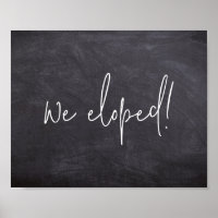 We Eloped Script Chalkboard Elopement Announcement
