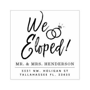 We Eloped Script   Personalized Rubber Stamp