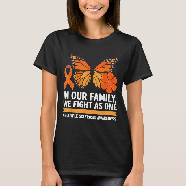 We Fight As One Butterfly Multiple Sclerosis Aware T-Shirt (Front)
