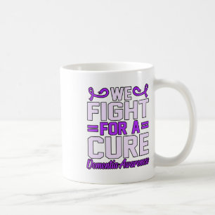We Fight For A Cure Dementia Awareness Heimerheime Coffee Mug