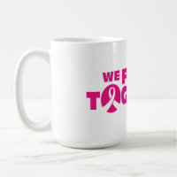 We fight together - Hope Fight Cure Cancer