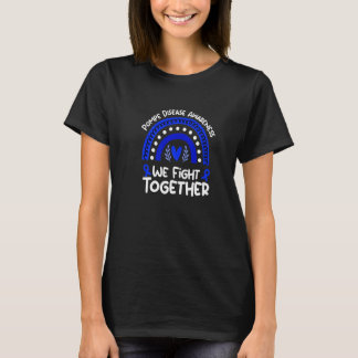 We Fight Together Pompe Disease Awareness T-Shirt