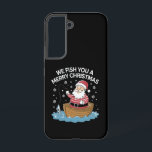 We Fish You A Merry Christmas Fisherman Fishing  Samsung Galaxy Case<br><div class="desc">We Fish You A Merry Christmas Fisherman Fishing Santa Claus</div>