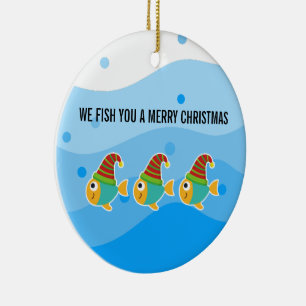 WE FISH YOU ARE MERRY CHRISTMAS CERAMIC ORNAMENT