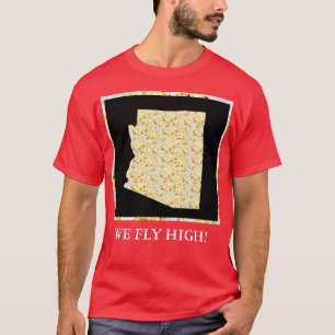WE FLY HIGH! T-Shirt