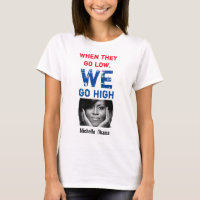 We go High - Michelle Obama