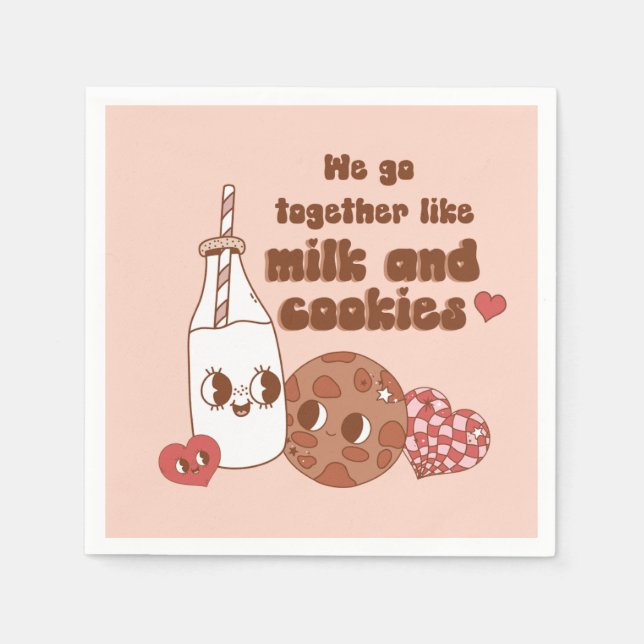 We Go Together Like Milk and Cookies Valentine's Napkin (Front)