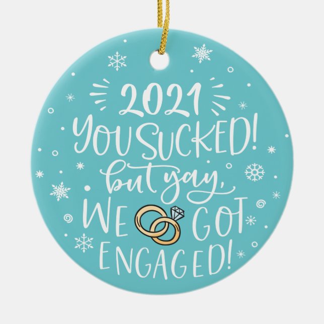 We got engaged fun with photo ceramic ornament (Front)