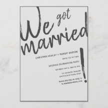 "We Got Married!" Casual Script Wedding Reception