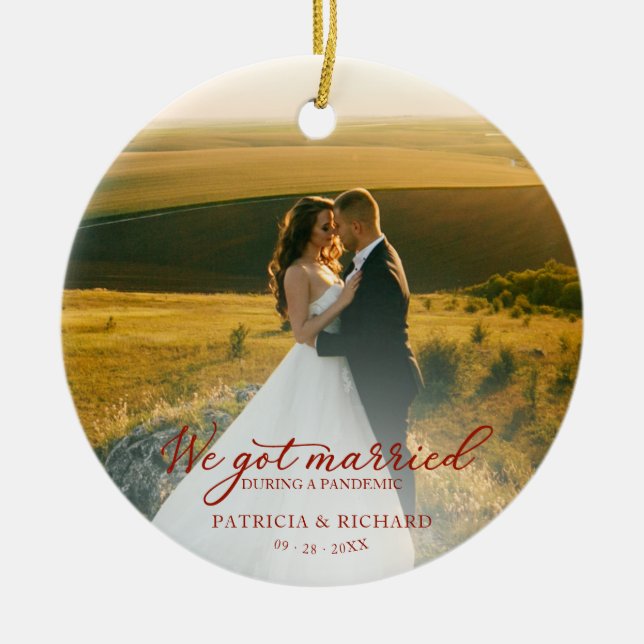 We Got Married During a Pandemic Photo Christmas Ceramic Ornament (Front)