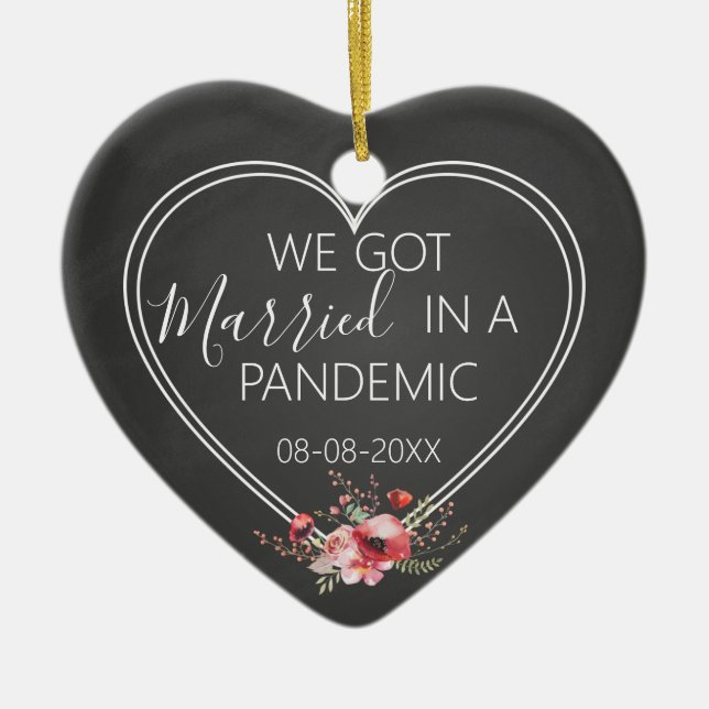 we got married in a pandemic first wedding xmas ceramic ornament (Front)