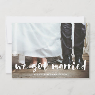 We got married modern script photo card