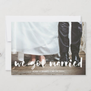 We got married modern script photo card
