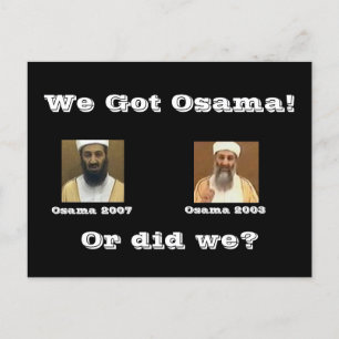 We Got Osama! Postcard