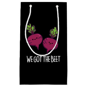 We Got The Beet Funny Vegetable Pun Dark BG Small Gift Bag