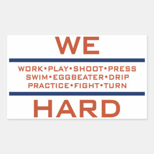 We Hard Sticker