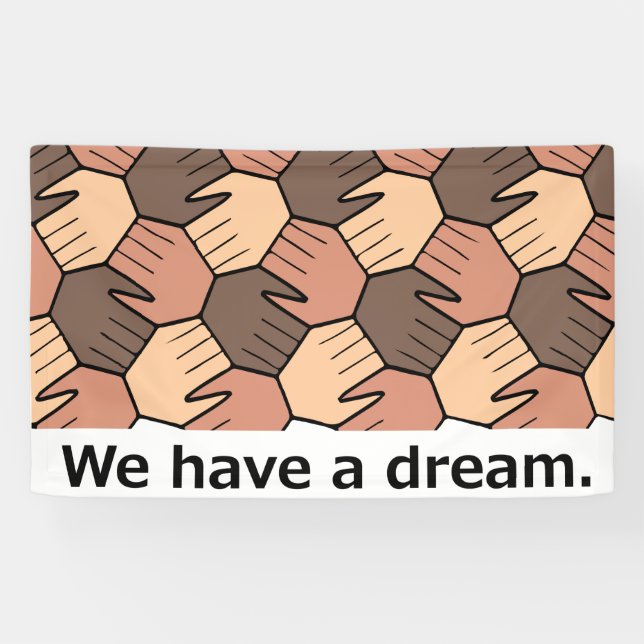 We Have a Dream. Banner (Horizontal)
