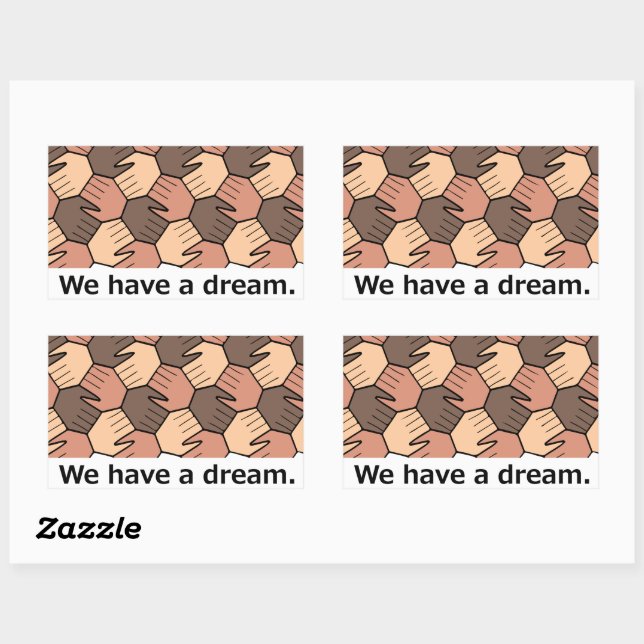 We Have a Dream. Sticker (Sheet)