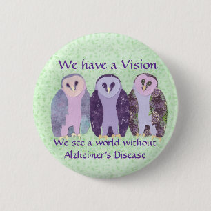 We Have a Vision 2 Inch Round Button
