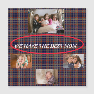 We Have Best Mom Tartan 4 photos Freestyle Font
