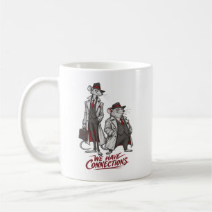 We Have Connections Funny Rat Duo Design Coffee Mug