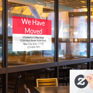 We Have Moved Business Announcement Red and White Window Cling