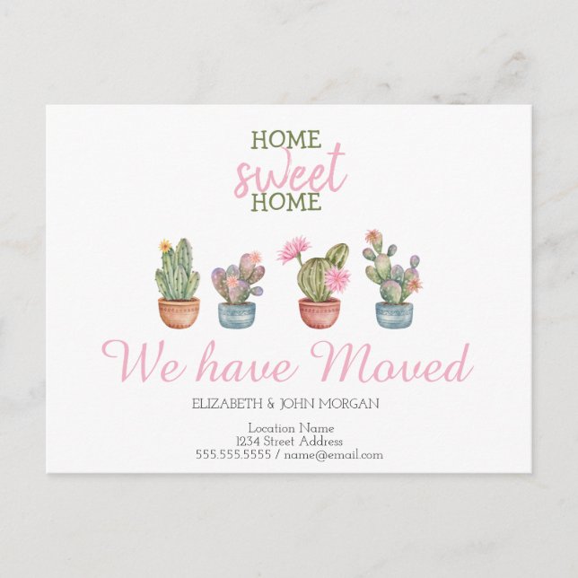 We Have Moved,Cactus,Home Sweet Home Announcement Postcard (Front)