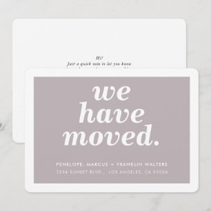 WE HAVE MOVED modern minimal new address italic Announcement