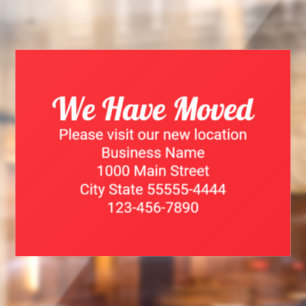 We Have Moved Please Visit Our New Location Red Window Cling