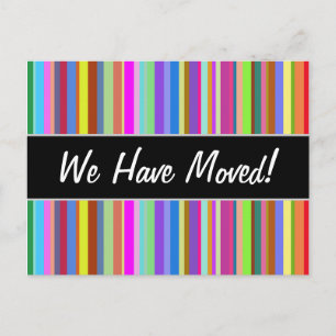 "We Have Moved!" + Stripes of Various Colours Announcement Postcard