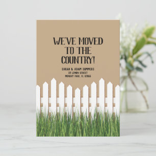 We have moved to the country announcement fence