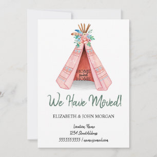 We Have Moved,Tribal Tent  Moving