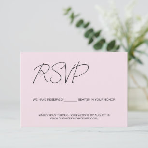 We have reserved seats for you Pink Custom RSVP Card