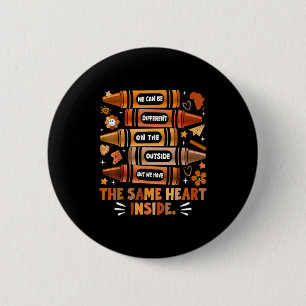 We Have The Same Heart Black History Month African 2 Inch Round Button