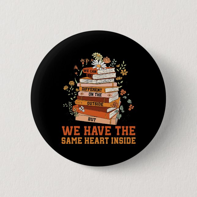 We Have The Same Heart Black History Month African 2 Inch Round Button (Front)