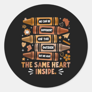 We Have The Same Heart Black History Month African Classic Round Sticker