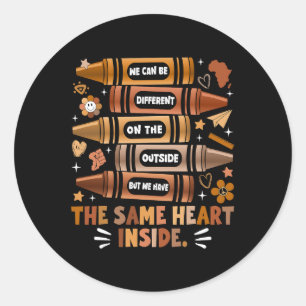 We Have The Same Heart Black History Month African Classic Round Sticker