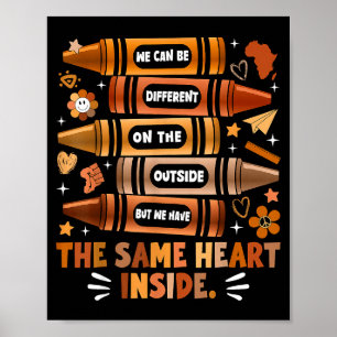 We Have The Same Heart Black History Month African Poster
