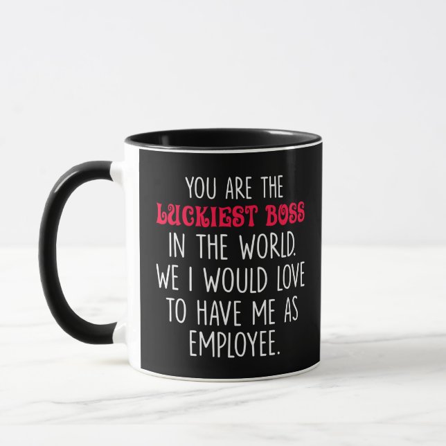 We i would love to have me as Employee Worker gift Mug (Left)