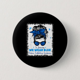 We January Blue Human Trafficking Awareness 2 Inch Round Button