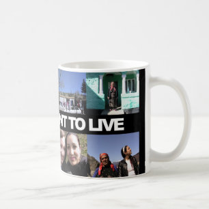 We just want to live - coffee mega mug