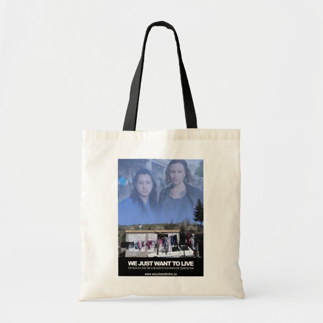 We just want to live - Tygkasse Tote Bag (Front)