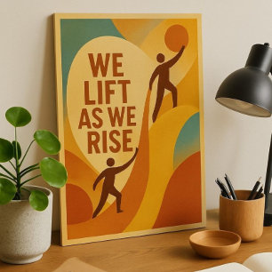 We Lift As We Rise – poster